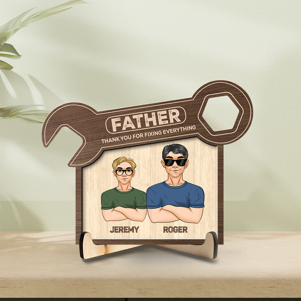 Dad Thank You For Fixing Everything – Personalized Wooden Plaque